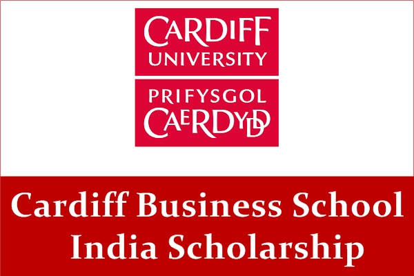 Cardiff Business School India Scholarships