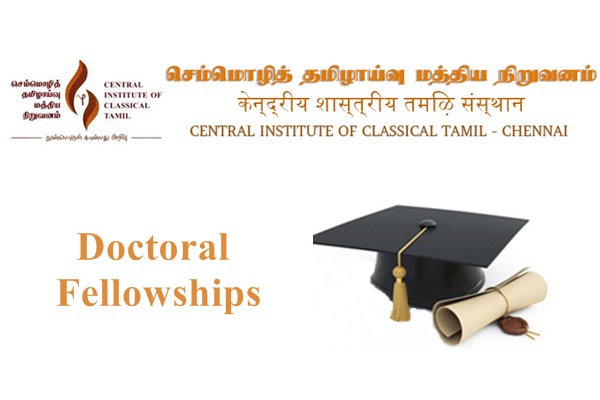 Central Institute of Classical Tamil, Chennai Doctoral Fellowships