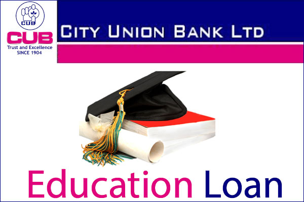 City Union Bank Education Loan
