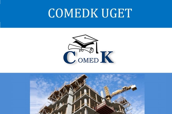 Consortium of Medical, Engineering and Dental Colleges of Karnataka Undergraduate Entrance Test (COMEDK UGET)