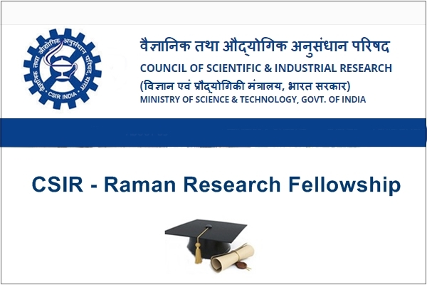 CSIR - Raman Research Fellowship