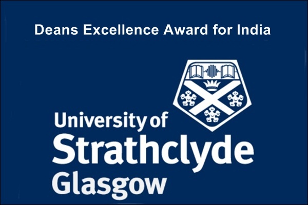 University of Strathclyde UK Deans Excellence Award for India