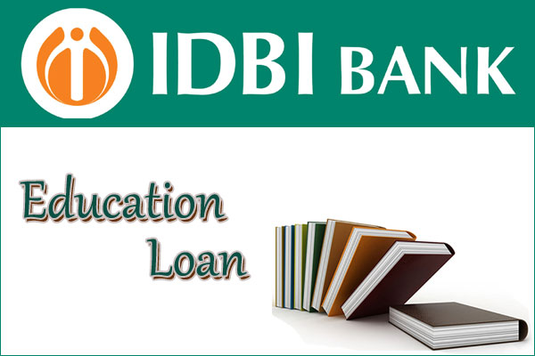 IDBI Education Loan Schemes