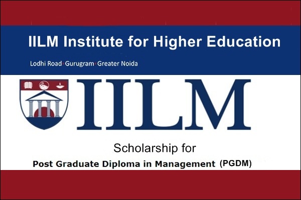 Institute for Higher Education (IILM) PGDM Scholarship