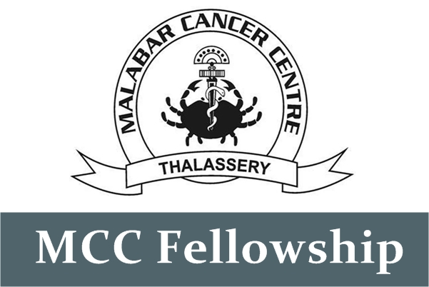 Malabar Cancer Centre (MCC) Fellowship in High Precision Radiotheraphy