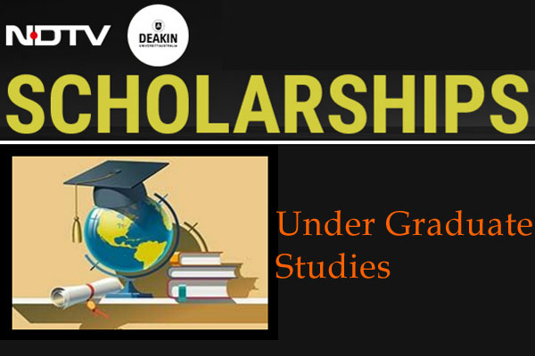NDTV-Deakin University UG Scholarships