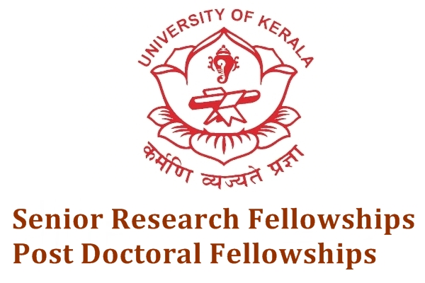 University of Kerala Senior Research Fellowships/Post Doctoral Fellowships