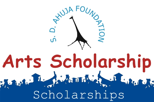 SD Ahuja Foundation Art Scholarship