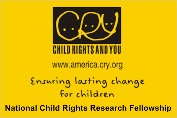 CRY  National Child Rights Research Fellowship