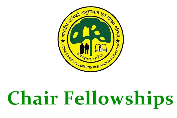 Indian Council of Forestry Research and Education Chair Fellowships
