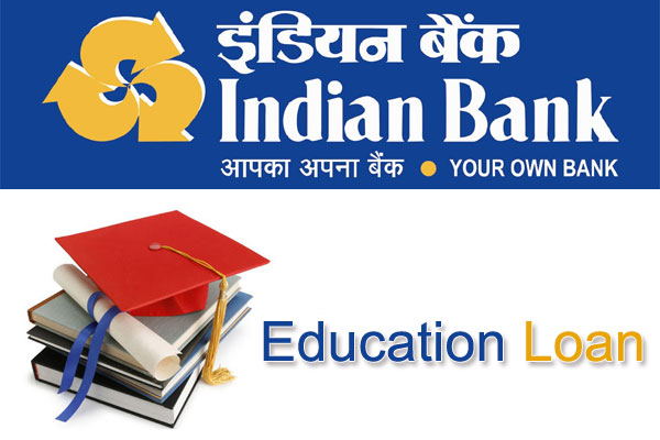 Indian Bank Education Loan