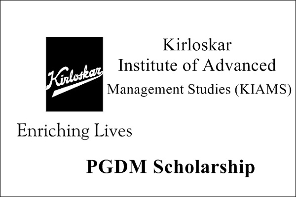 Kirloskar Institute of Advanced Management Studies (KIAMS) PGDM Scholarship