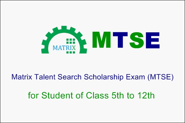 Matrix Talent Search Scholarship Exam (MTSE)