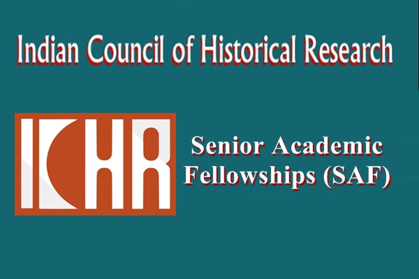 Indian Council of Historical Research Senior Academic Fellowships (SAF)