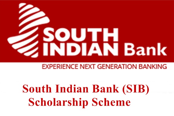 South Indian Bank (SIB) Scholarship Scheme