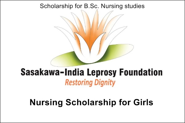 Sasakawa-India Leprosy Foundation (S-ILF) Nursing Scholarship for Girls