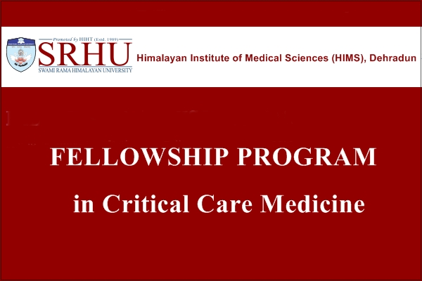Swami Rama Himalayan University Fellowship Program in Critical Care Medicine