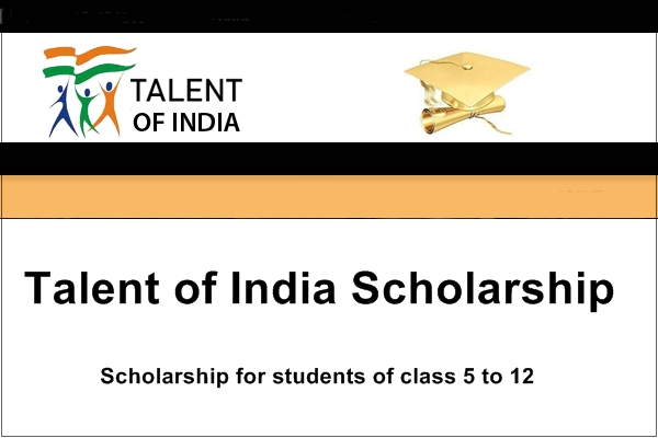Talent of India Scholarship