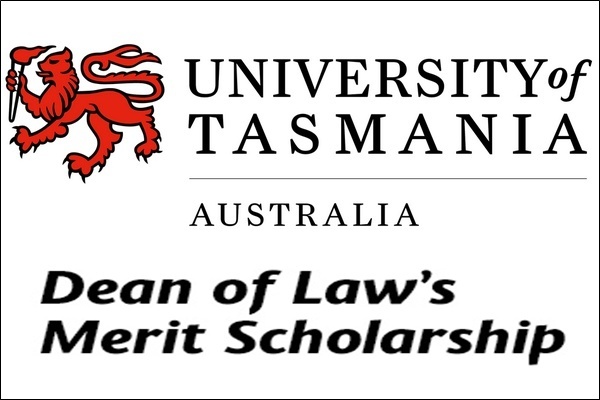 University of Tasmania Australia Dean of Law Merit Scholarships