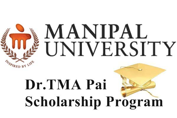 Manipal University Dr.TMA Pai Scholarship Program