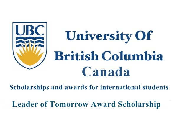 University of British Columbia, Canada International Leader of Tomorrow Award Scholarship