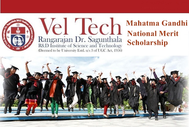 Vel Tech Mahatma Gandhi National Merit Scholarship